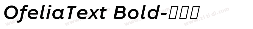 OfeliaText Bold字体转换